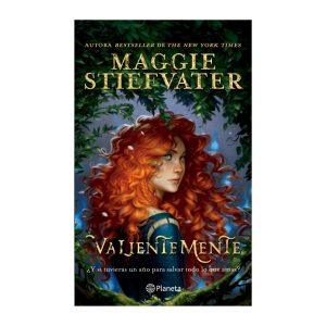 valientemente - Maggie Stiefvater