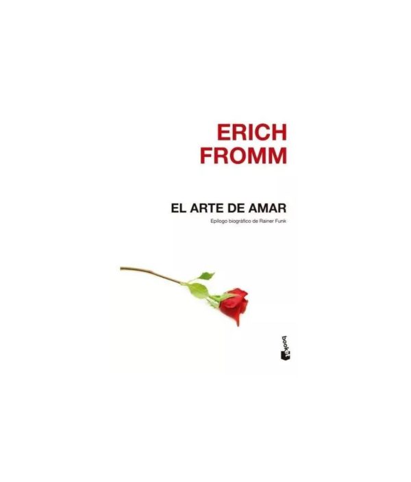 El arte de amar - Erich Fromm