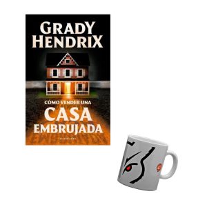 Cómo vender una casa embrujada - Grady Hendrix