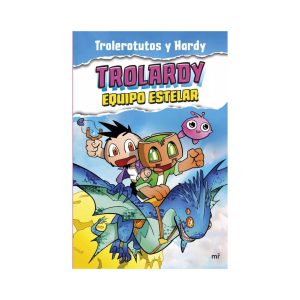 Trolardy 5. Equipo estelar